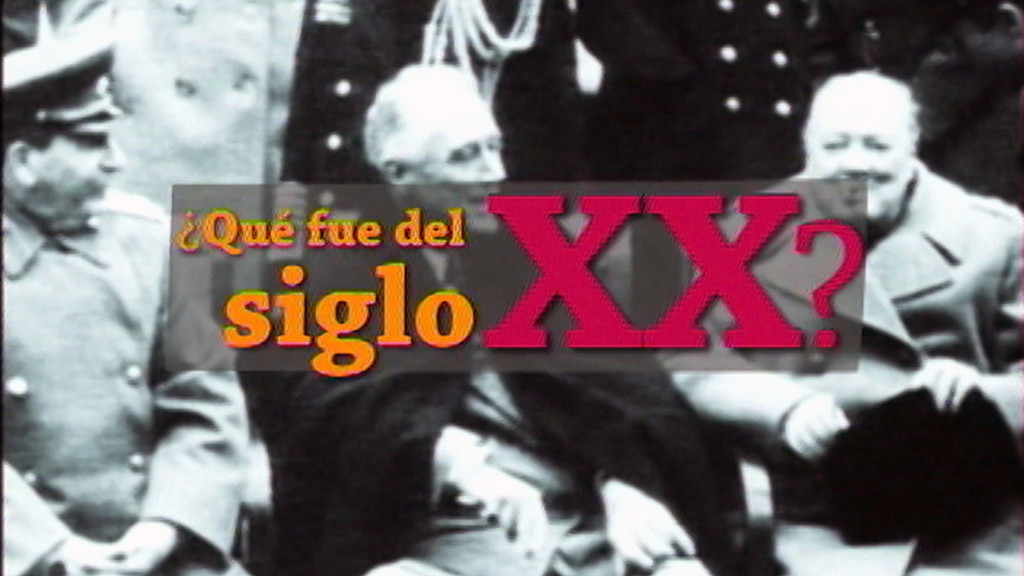 Qué fue del siglo XX