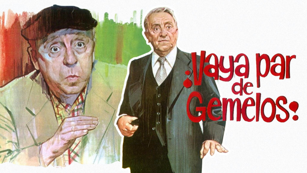 Cine Español: Vaya Par De Gemelos