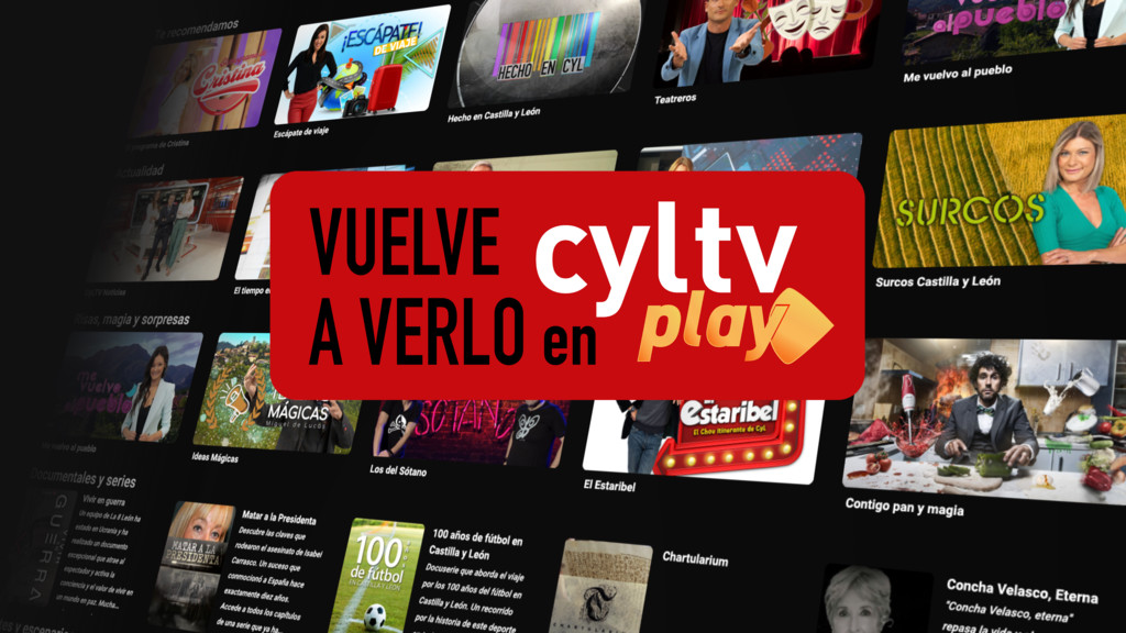 Vuelve a verlo en CyLTVplay