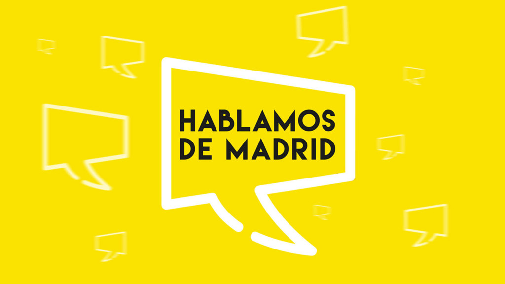 Hablamos de Madrid