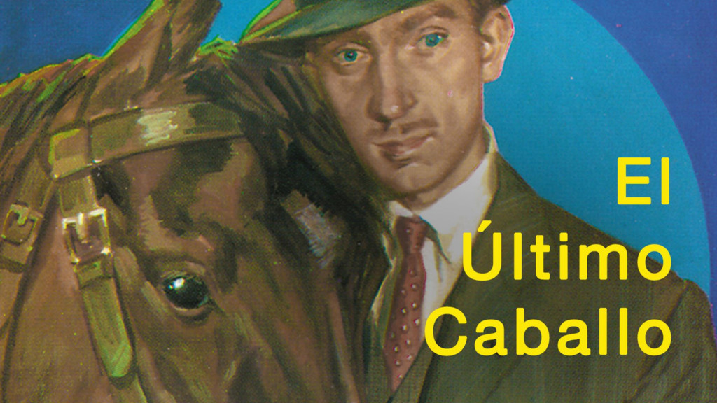 El último caballo