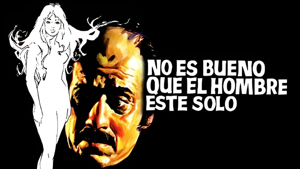 No es bueno que el hombre esté solo