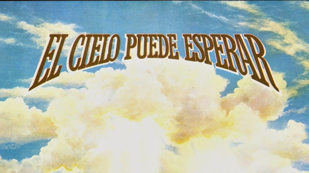 El cielo puede esperar