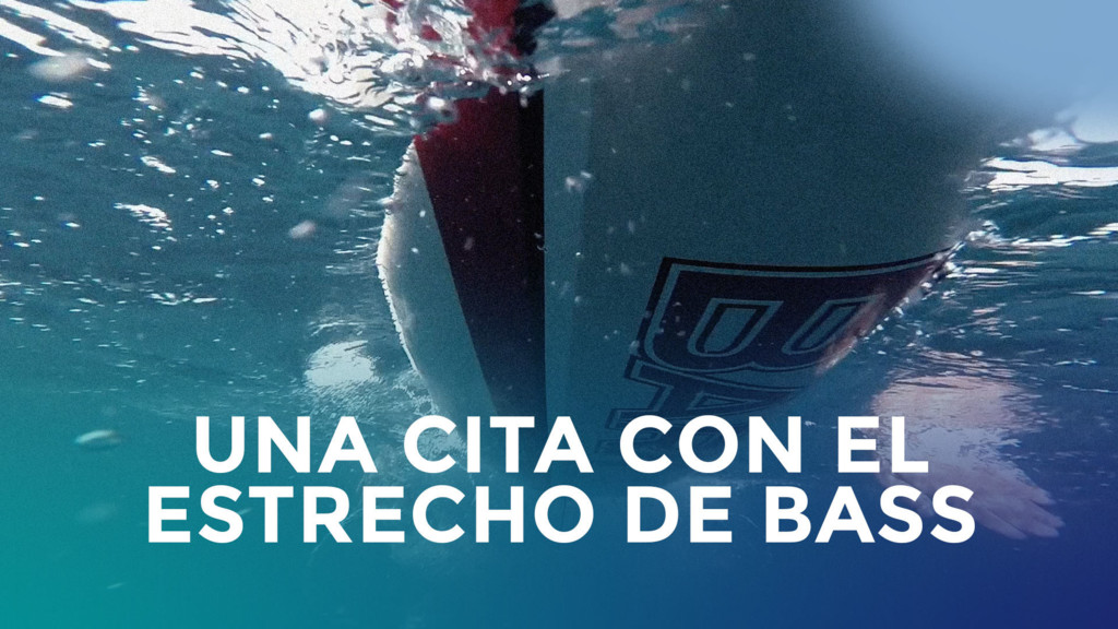 Una cita con el estrecho de Bass