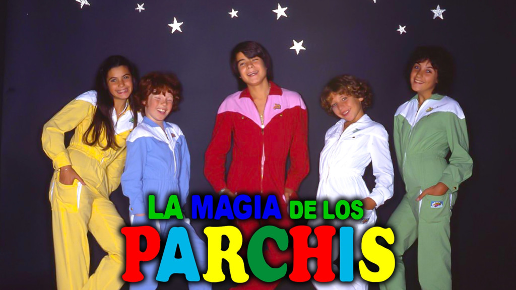 La magia de los Parchís