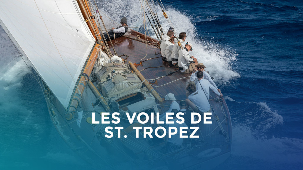 Les Voiles de Saint Tropez