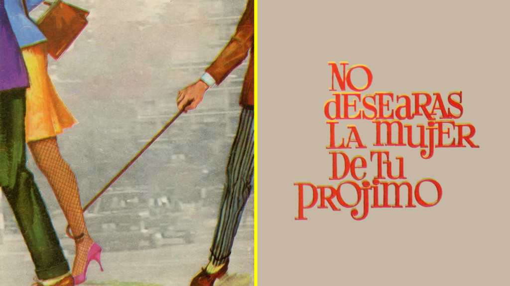 No desearás la mujer de tu prójimo
