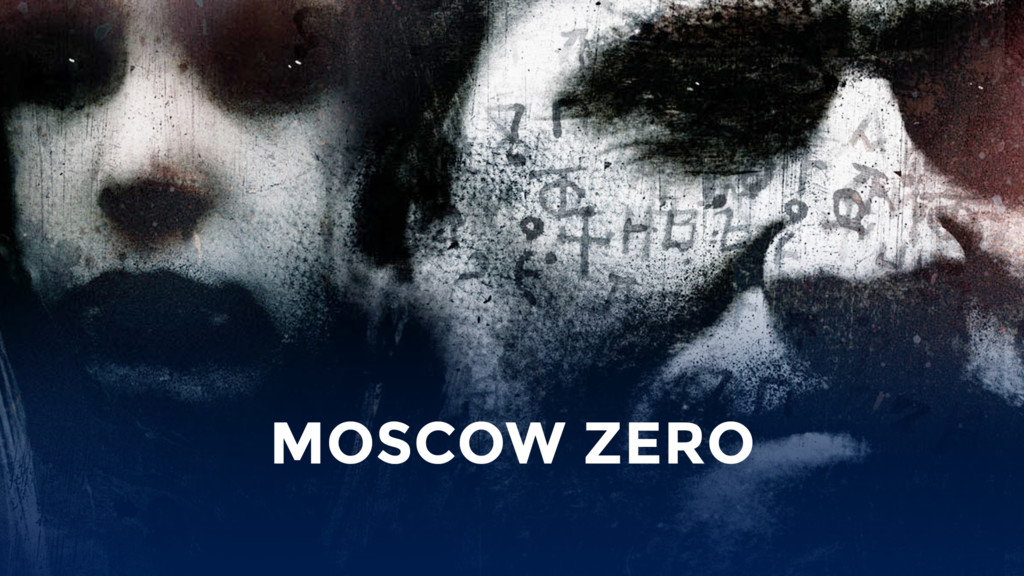 Moscow Zero