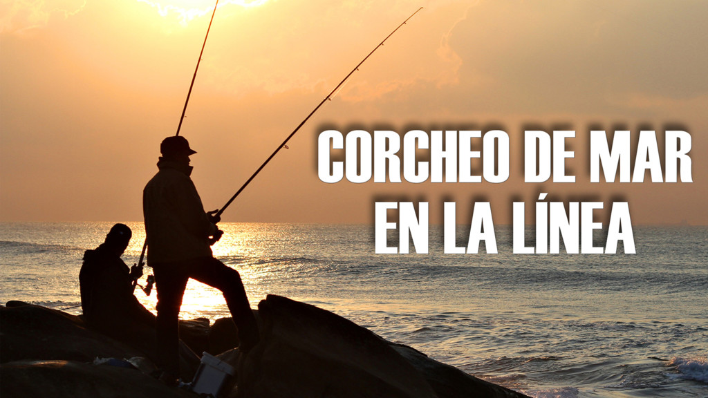 Corcheo de mar en La Línea