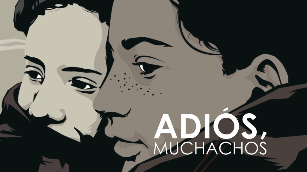 Adiós, muchachos