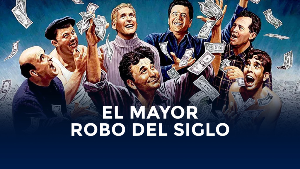 El mayor robo del siglo