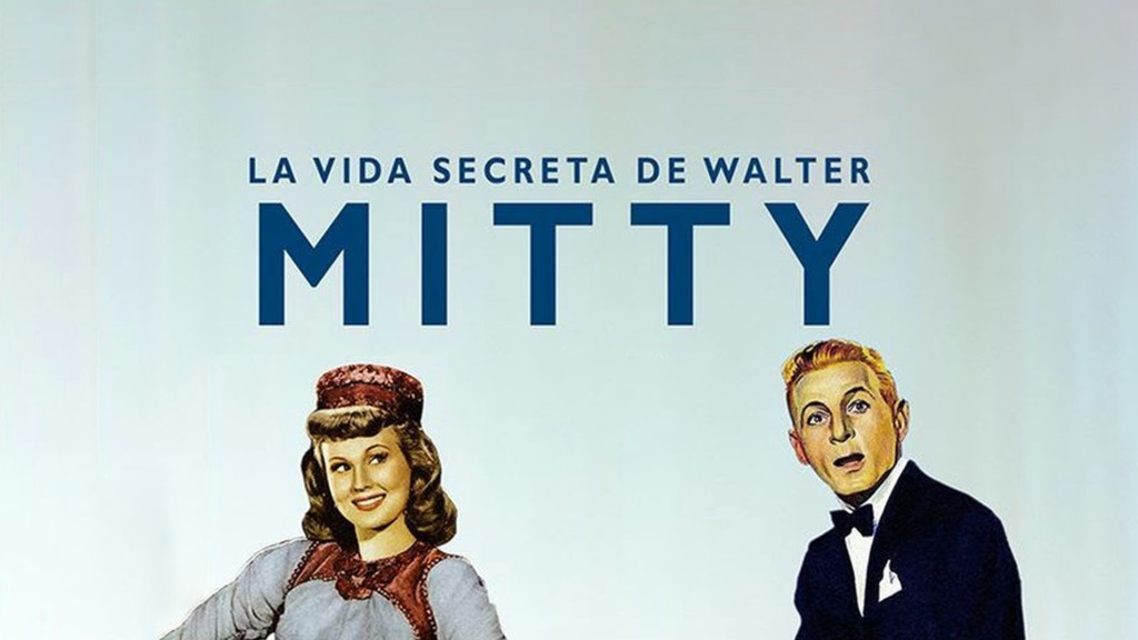 La vida secreta de Walter Mitty