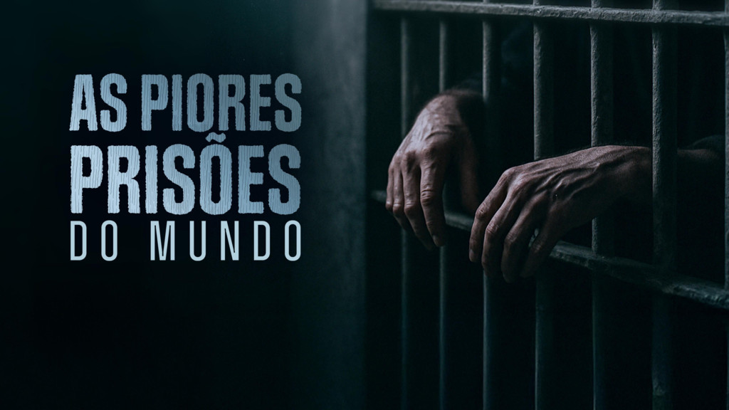 Las peores cárceles del mundo