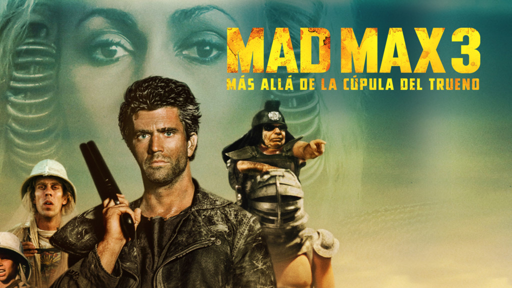 Mad Max III, más allá de la cúpula del trueno