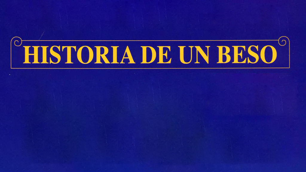 Historia de un beso