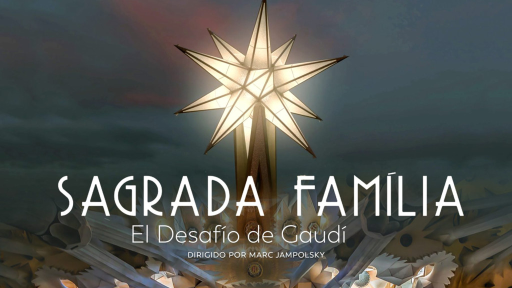 Sagrada Familia el desafío de Gaudí: Parte 1