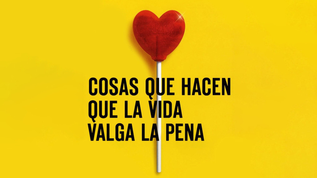 Cosas que hacen que la vida valga la pena