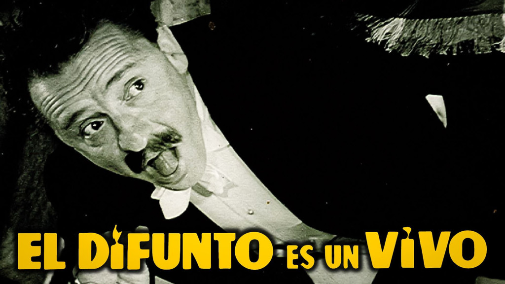 El difunto es un vivo