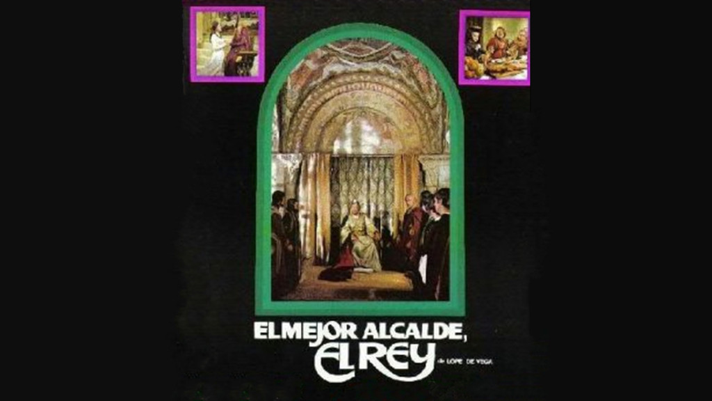 El mejor alcalde, el Rey