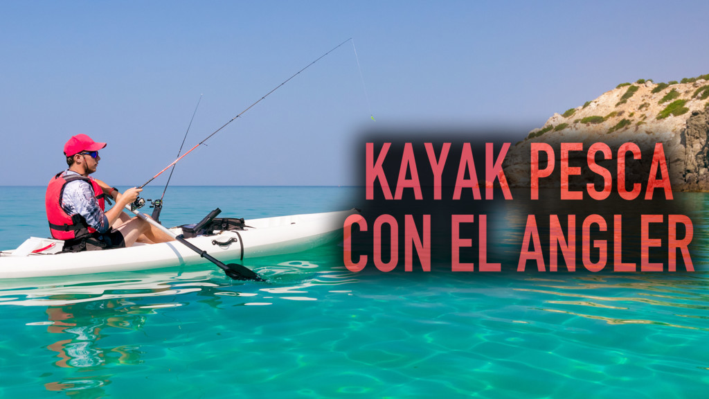 Kayak Pesca Con El Angler
