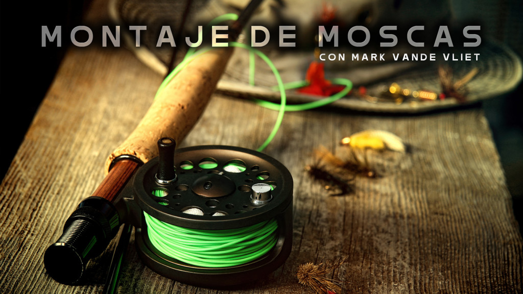 Montaje De Moscas Con Mark Vande Vliet