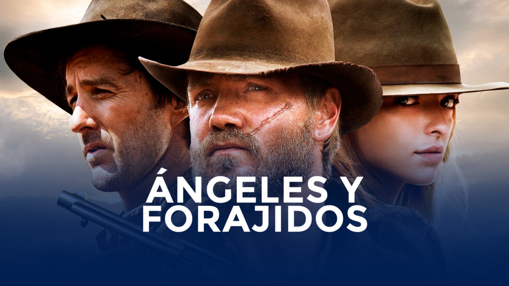 Ángeles y forajidos