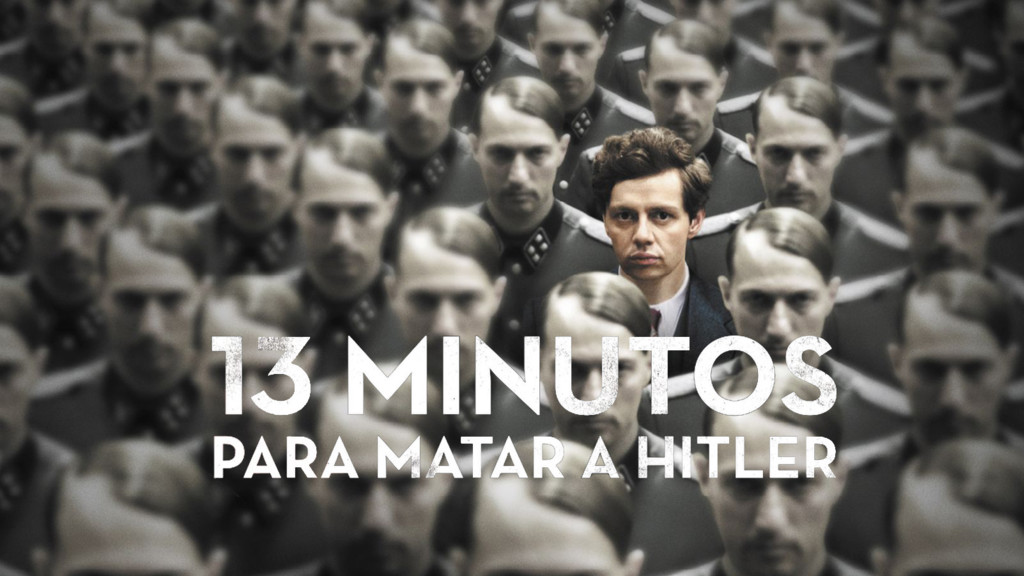 13 minutos para matar a Hitler