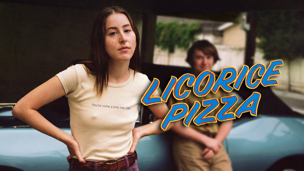 Licorice Pizza