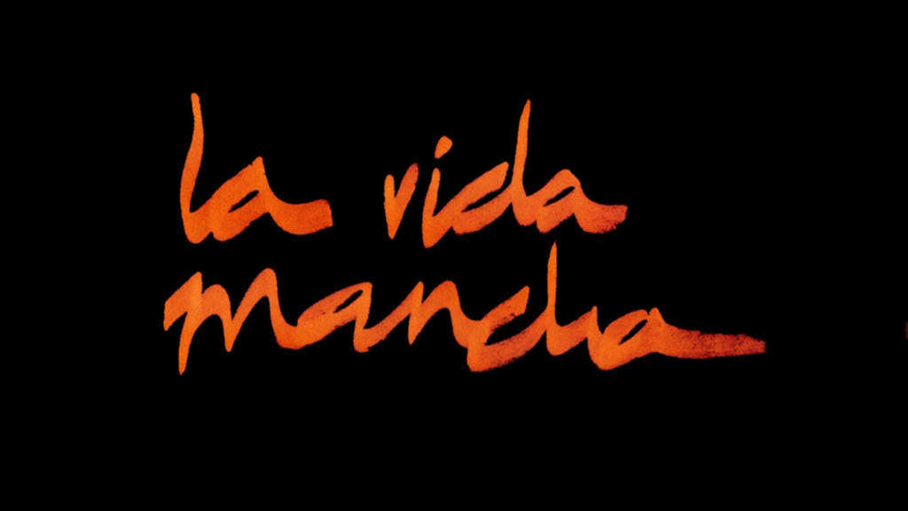 La vida mancha