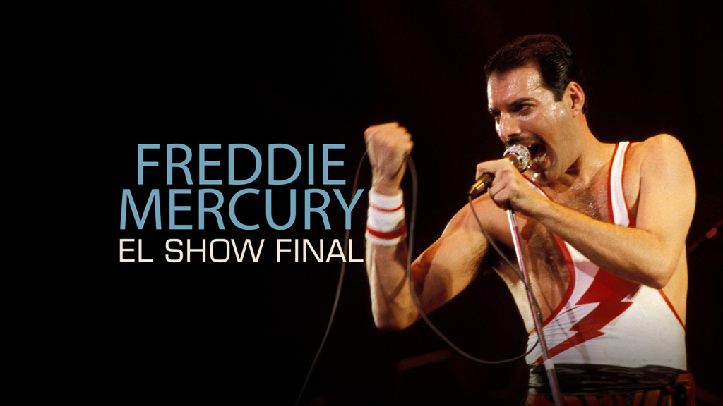 Freddie Mercury: el show final