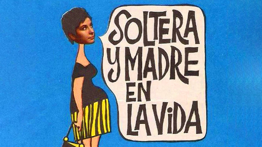 Soltera y madre en la vida