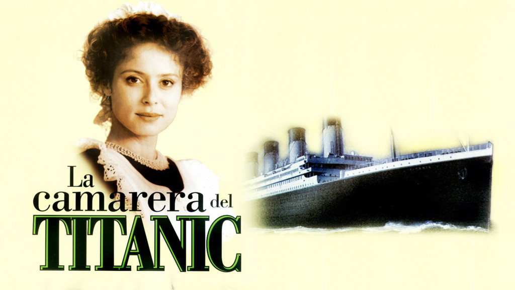 La camarera del Titanic