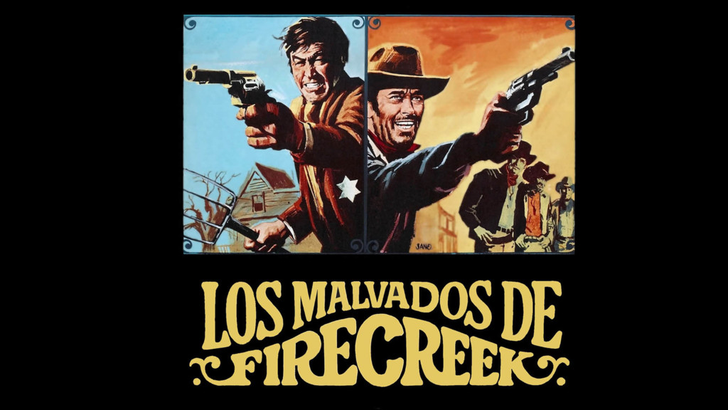 Los malvados de Firecreek