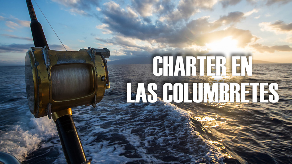 Charter En Las Columbretes