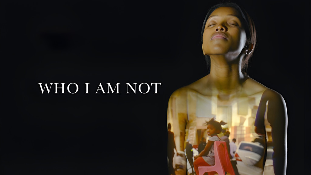 Who I Am Not