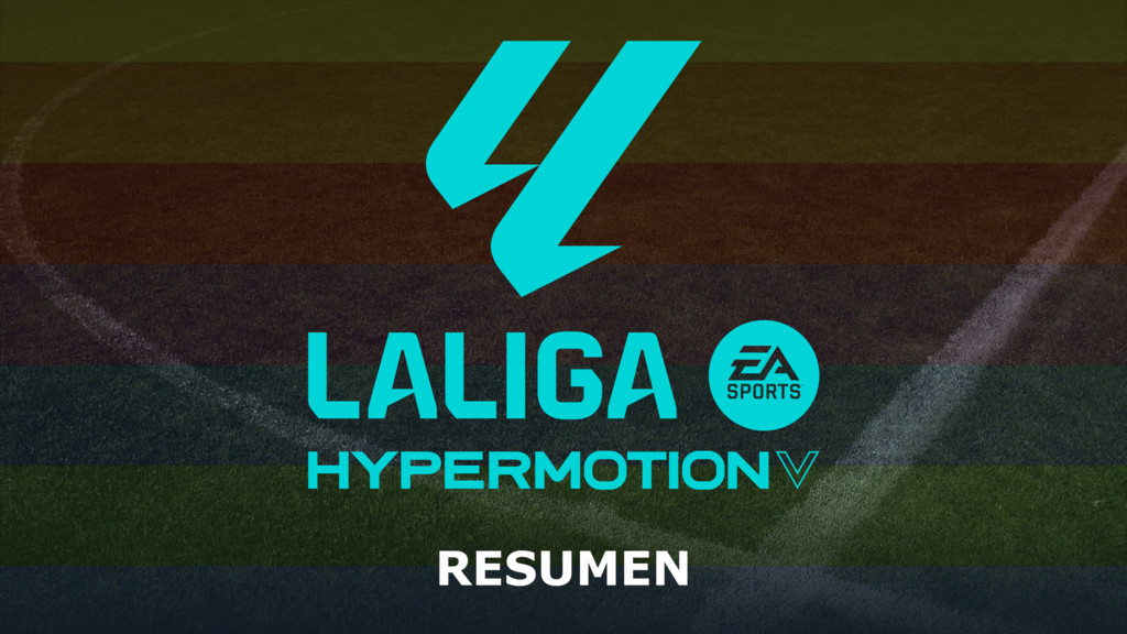 Resúmenes LaLiga HyperMotion