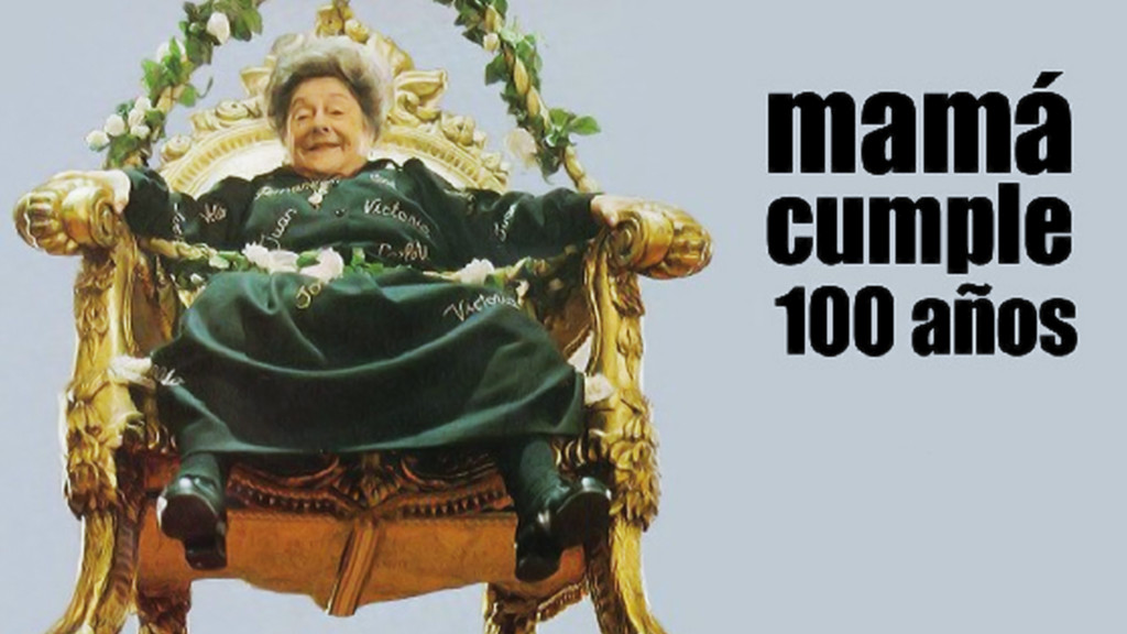 Mamá cumple cien años
