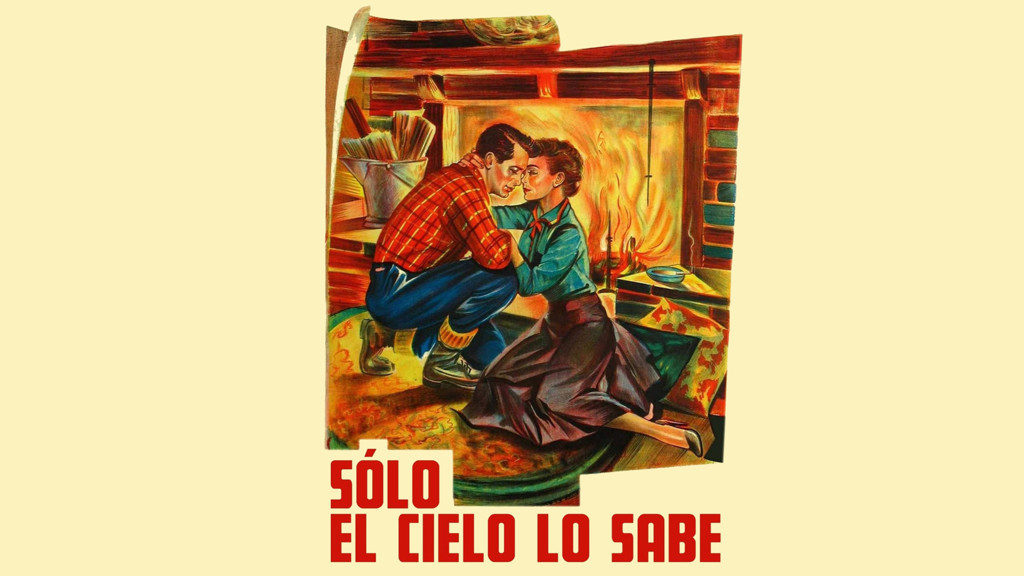 Sólo el cielo lo sabe