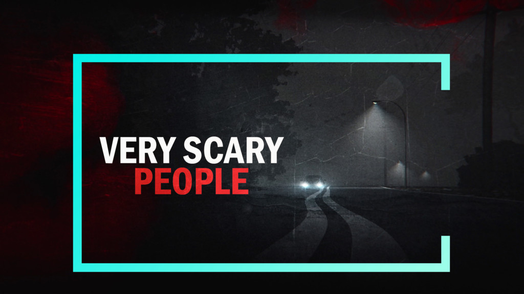 Very Scary People