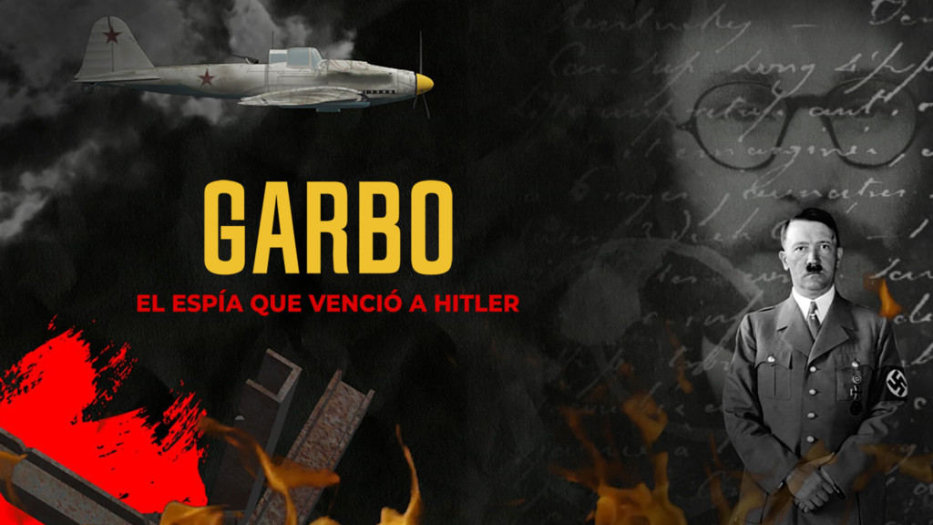 Garbo, el espía que venció a Hitler