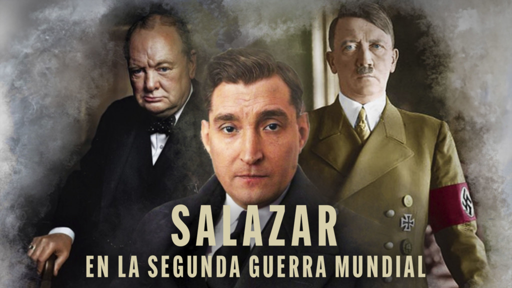 Salazar en la Segunda Guerra Mundial