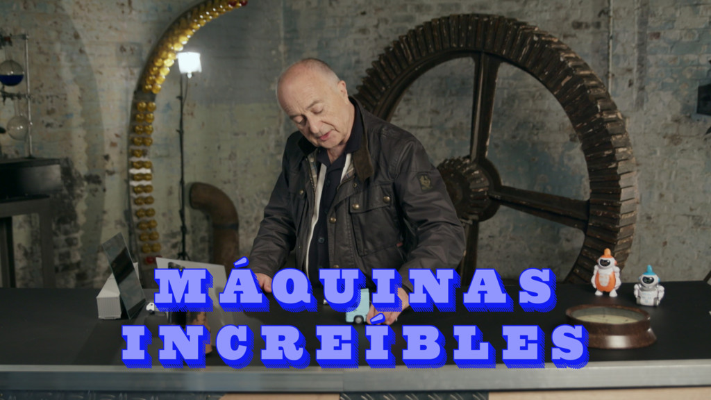 Máquinas increíbles