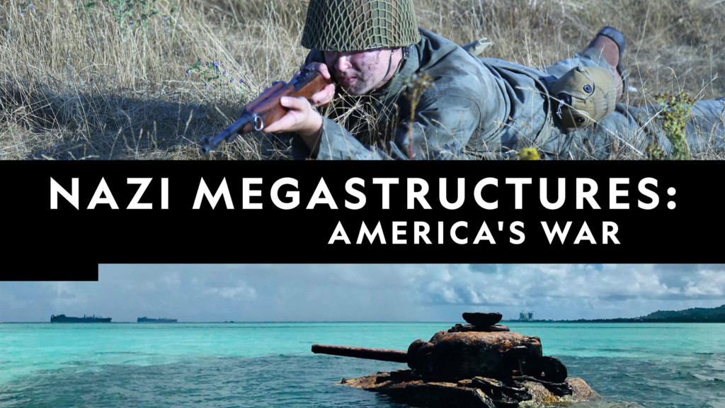 Nazi Megaestructuras: la guerra de Estados Unidos