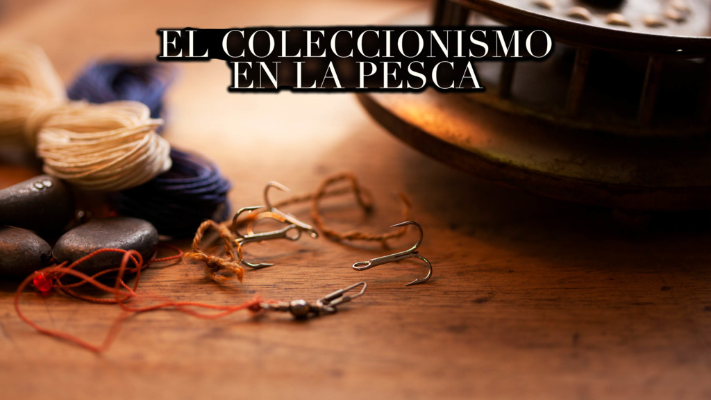 El coleccionismo en la pesca con Enric Padrós