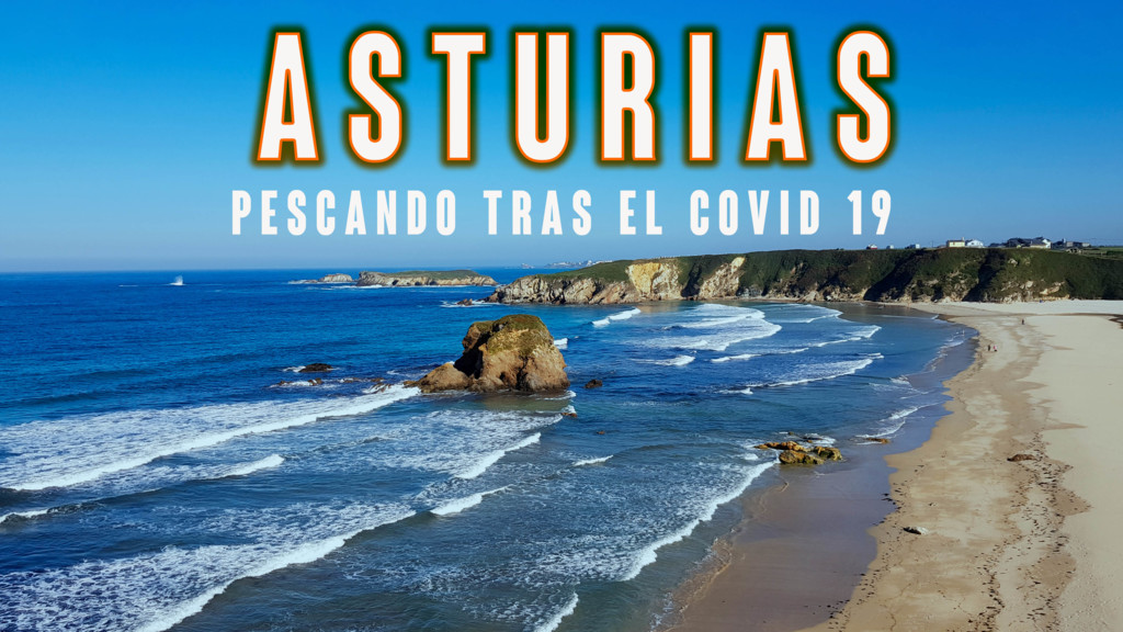 Asturias Pescando Tras El Covid 19
