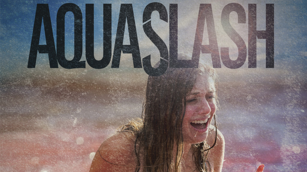 Aquaslash