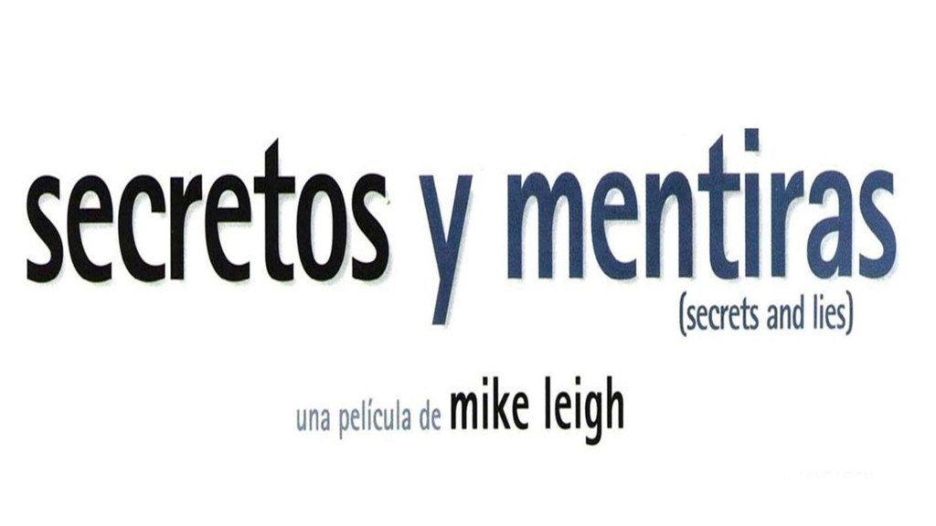 Secretos y Mentiras