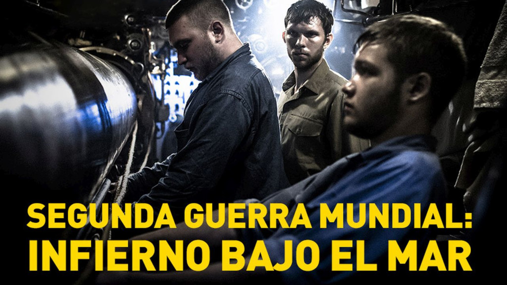 Segunda Guerra Mundial: Infierno bajo el mar