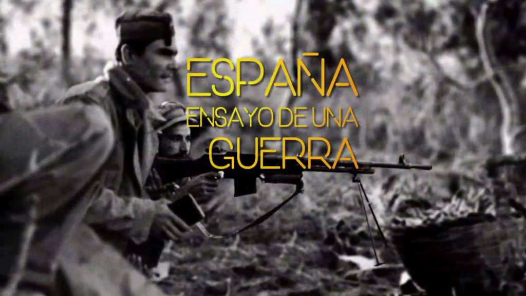 España, ensayo de una guerra
