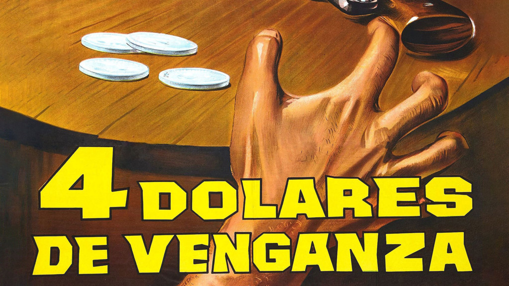 Cuatro dólares de venganza